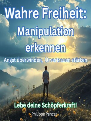 cover image of Wahre Freiheit--Manipulation erkennen